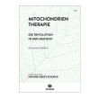 Mitochondrientherapie