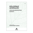 Kolloidale Minerale
