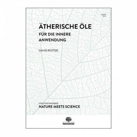 Ätherische Öle - innere Anwendung