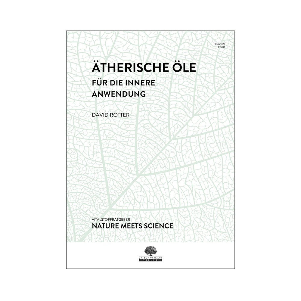 Atherische Ole Fur Die Innere Anwendung Ratgeber 26 Seiten Sunday Natural